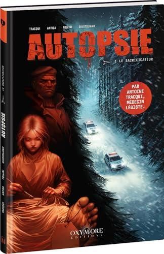 Autopsie T.01 : Le sacrificateur