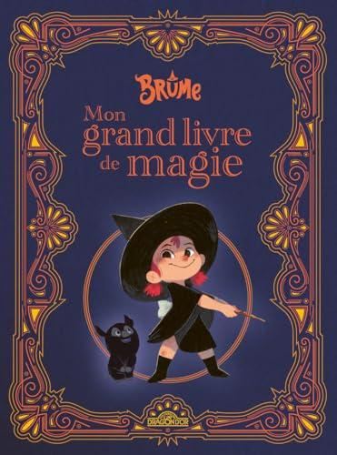 Brume, mon grand livre de magie