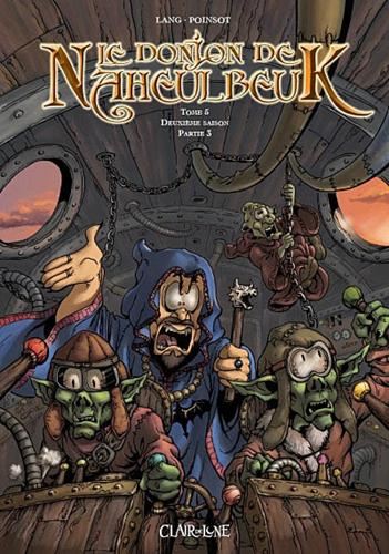 Deuxième saison, partie 3 T.Tome 5 : Le donjon de Naheulbeuk