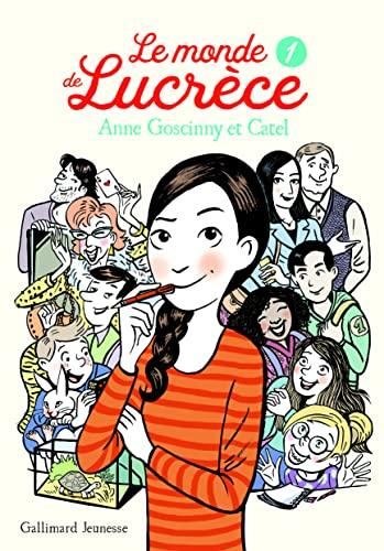 Monde de Lucrèce (Le) T.01 : Le monde de Lucrèce