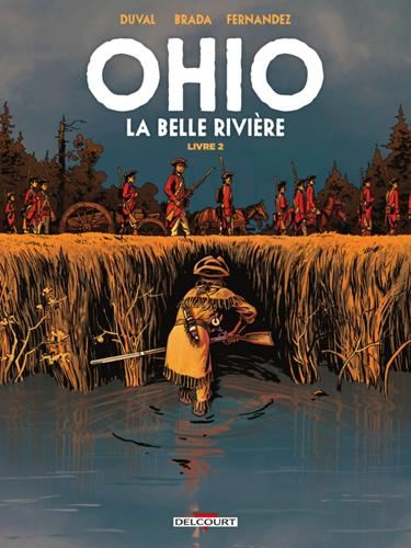 Ohio, la belle rivière T.02 : Ohio, la belle rivière