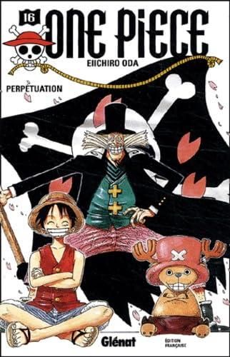 One piece T.16 : Perpétuation