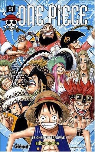 One piece T.51 : Les onze supernovae