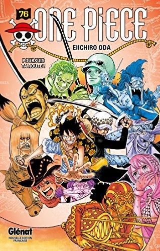 One piece T.76 : Poursuis ta route !