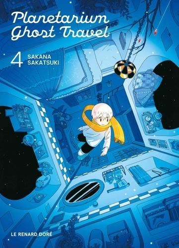 Planetarium ghost travel